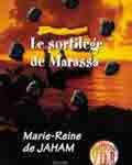 Le sortilège de Marassa