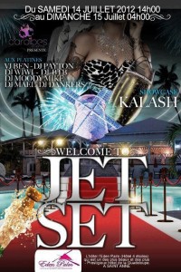 Kalash soirée Jet-Set à l'Eden Palm