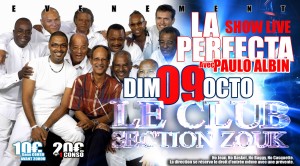 La Perfecta et Paulo Albin Show live 9 Oct