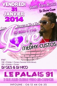 Nuit du Love - Medhy Custos