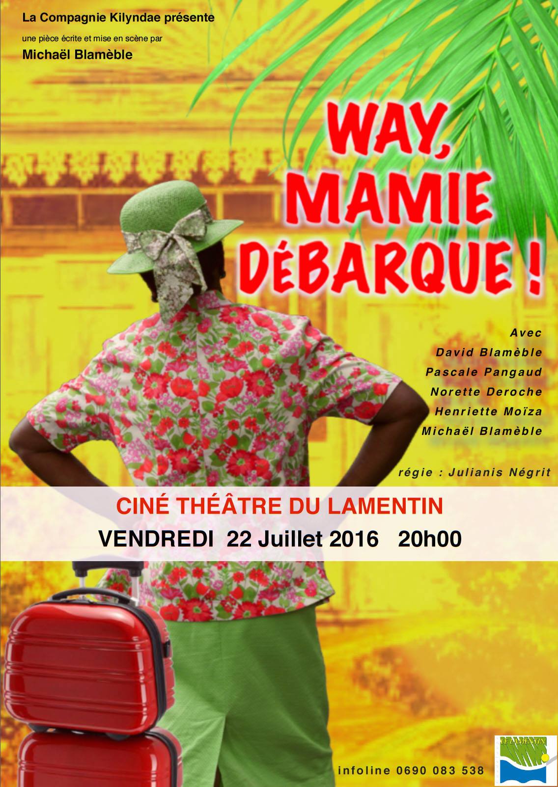 Way, Mamie Débarque ! au Lamentin – Kilyndae