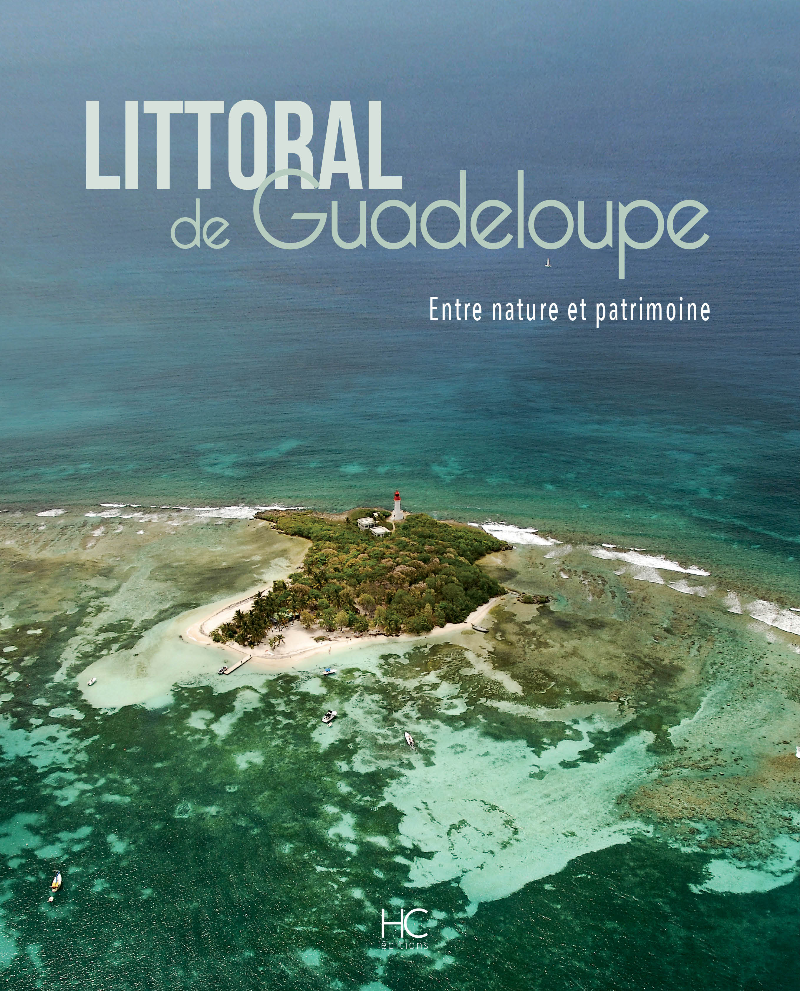 Littérature – Littoral de Guadeloupe, entre nature et patrimoine